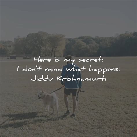 89 Jiddu Krishnamurti Quotes (On Freedom, Mind, Happiness)