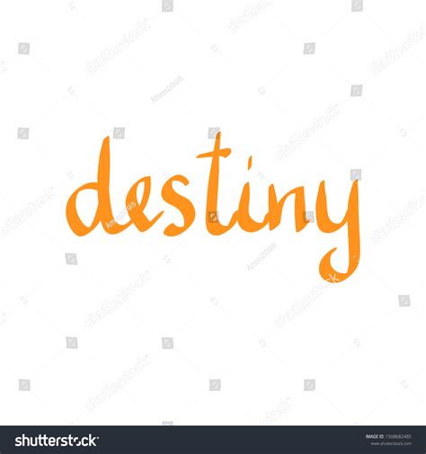 Lettering Word Destiny Hand Drawn Lettering Stock Vector (Royalty Free ...