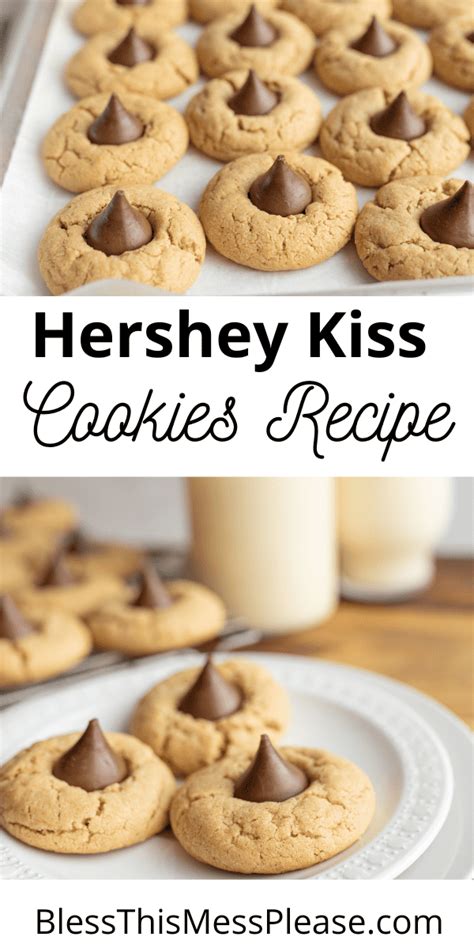 Hershey Kiss Cookies — Bless this Mess