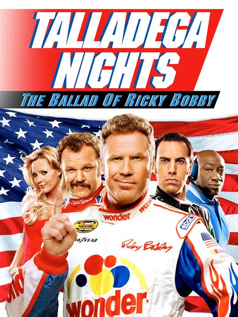 Prime Video: Talladega Nights: The Ballad of Ricky Bobby