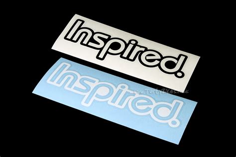 Inspired Vinyl Sticker