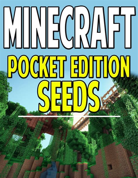 Minecraft Pocket Edition Seeds eBook by Aqua Apps - EPUB Book | Rakuten ...