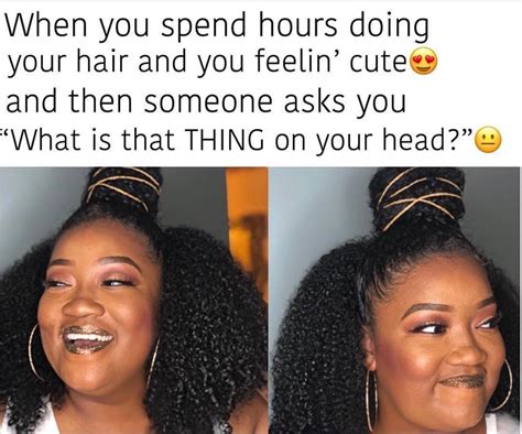 25 Hair Memes Every Black Woman Can Relate To | Essence