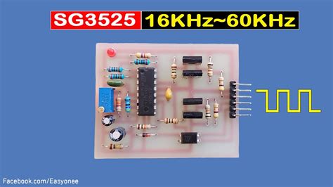 SG3525 Driver Board Inverter 16KHZ 60KHZ - YouTube