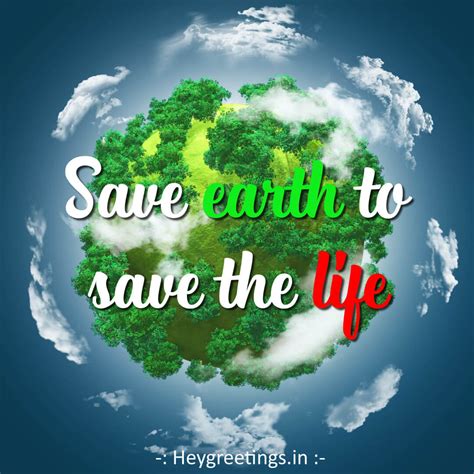 Save earth Slogans - Hey Greetings