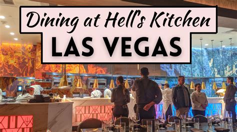 Dining at Hell's Kitchen in Las Vegas - Curious Claire