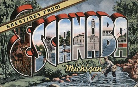 Greetings from Escanaba Michigan Postcard