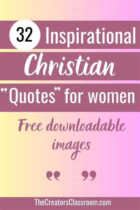 32 Christian Quotes To Encourage Women In Their Faith – The Creator's ...