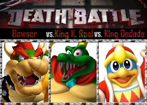 Image - Bowser vs. King K. Rool vs. King Dedede.png | Death Battle ...