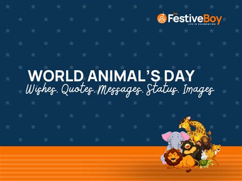 498+ World Animal Day Quotes, Wishes, Messages & Greetings! (Images)