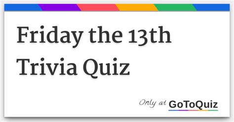 Friday the 13th Trivia Quiz