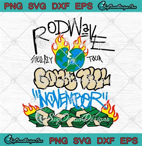 Rod Wave Soulfly Tour SVG, Gone Till November SVG, Rod Wave Rapper SVG ...