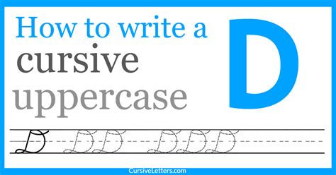 Cursive D – How to Write a capital D in Cursive