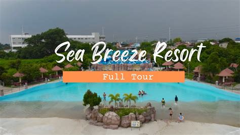 SEA BREEZE RESORT TAGUIG UPDATE [4K] - YouTube