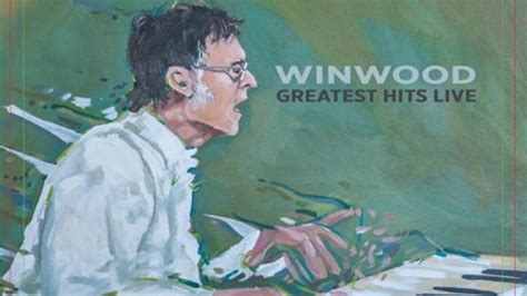 Steve Winwood To Release Live Greatest Hits Album & Shares Track