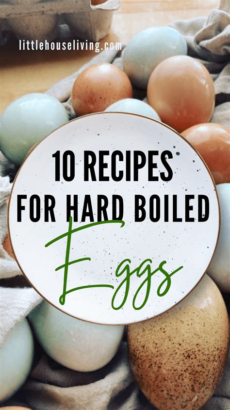 10 Simple Hard Boiled Egg Recipes - Little House Living