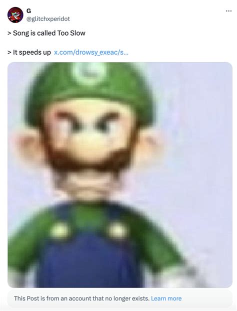 Too Slow, Speeds Up | Angry Luigi Greentexts / Low Res Luigi | Know ...