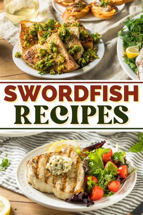 25 Swordfish Recipes From Grilled to Pan-Seared - Insanely Good