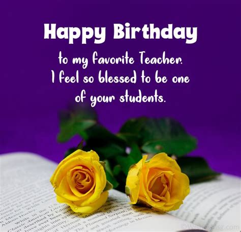 70+ Happy Birthday Wishes For Your Teacher - WishesMsg