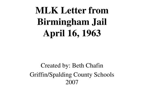 PPT - MLK Letter from Birmingham Jail April 16, 1963 PowerPoint ...