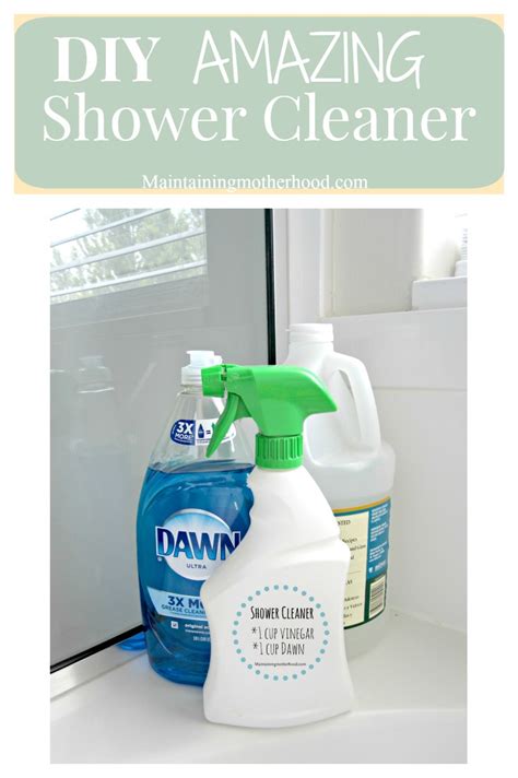 DIY Amazing Shower Cleaner – Maintaining Motherhood