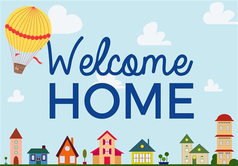 Free Welcome Home Vector 108855 Vector Art at Vecteezy