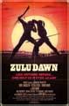 Zulu Dawn Movie Posters From Movie Poster Shop