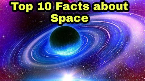 10 Interesting Facts About Space