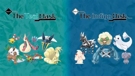 All Pokemon Confirmed for The Teal Mask and The Indigo Disk DLC | Gamer ...