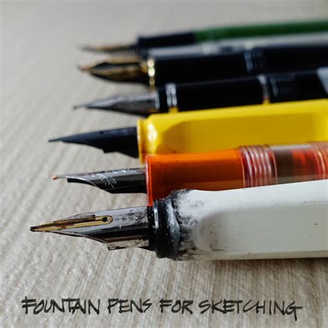 Fountain Pen Sketching: 7 part series index - Liz Steel : Liz Steel