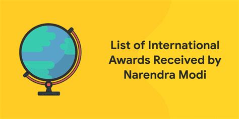 List of International Awards Recieved by Narendra Modi - Entri Blog