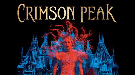 Crimson Peak Full Movie Hot Sale | cityofclovis.org