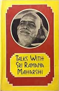 Talks with Sri Ramana Maharshi: Sri Ramana Maharshi: Amazon.com: Books