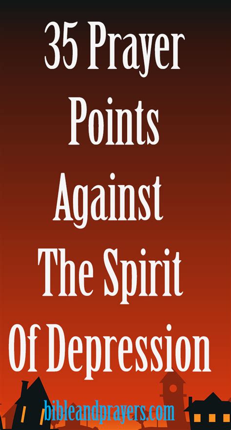 35 Prayer Points Against The Spirit Of Depression -Bibleandprayers.com