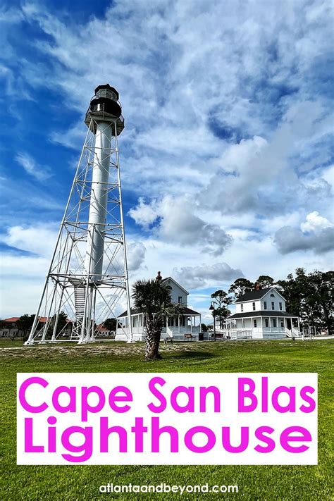 Cape San Blas Lighthouse - Atlanta and Beyond