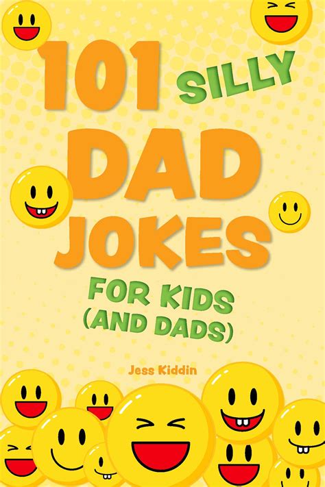 101 Silly Dad Jokes for Kids (and Dads) eBook by Editors of Ulysses ...