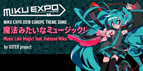 Miku Expo 2018 Europe theme announced! - VNN