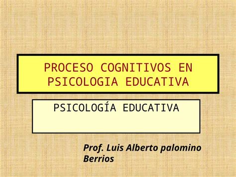 (PPT) Procesos Cognitivos y Aprendizaje - DOKUMEN.TIPS