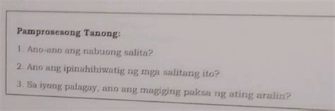 Pamprosesong Tanong 1 Ano Ano Ang Nabuong StudyX