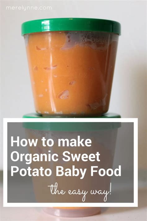 How to Make Organic Sweet Potato Baby Food - Meredith Rines