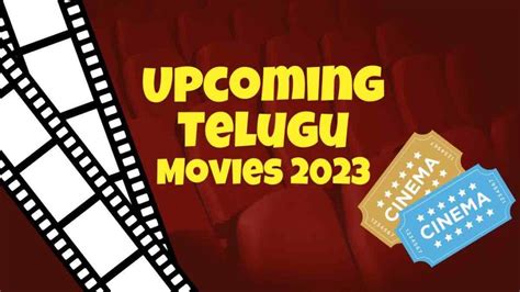 Upcoming Telugu Movies (Jan - Sep 2023) - Full List Updated