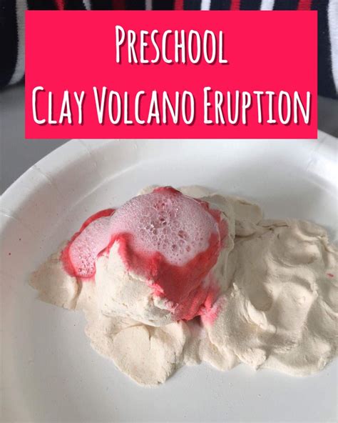 Hands-On Activities for Preschoolers: Clay Volcano Eruption - Very ...