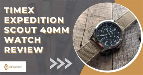 Timex Expedition Scout Watch Review | You Need A Scout!