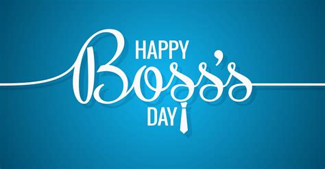 35 Happy Boss Day Quotes & Messages for Your Boss - Card Sayings