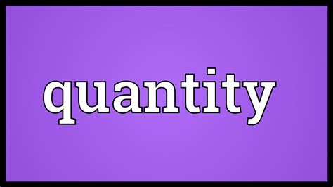 Quantity Meaning - YouTube