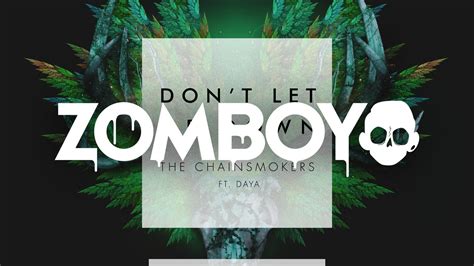 The Chainsmokers Don't Let Me Down Wallpapers - Wallpaper Cave