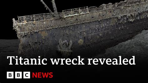 Scan of Titanic reveals wreck as never seen before - BBC News - ehkou.com