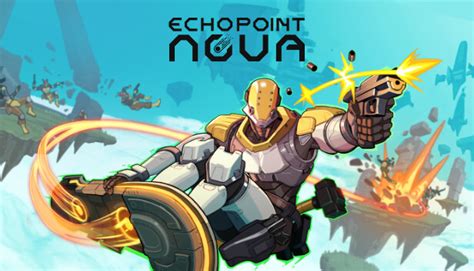 Echo Point Nova on Steam