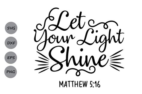 Let Your Light Shine SVG, Bible verse svg, Christian svg.