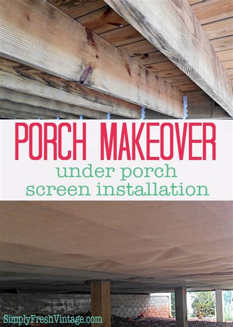 Porch Makeover - Under Porch Screen Installation | Porch makeover ...